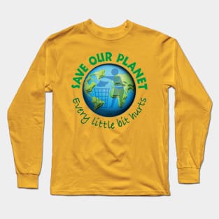 Save Our Planet Long Sleeve T-Shirt